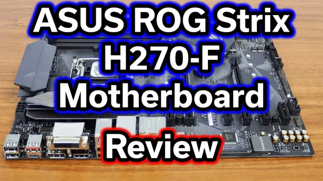 asus strix h270f motherboard review