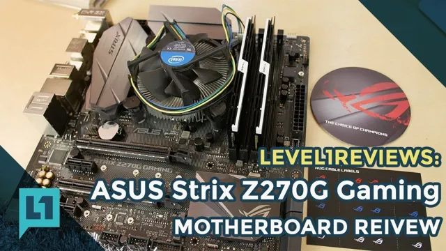 asus strix z270g gaming motherboard review